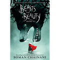 Beasts and Beauty: Dangerous Tales - Hardcover