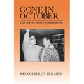 Gone in October: Last Reflections on Jack Kerouac - Paperback