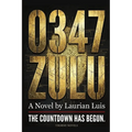 0347 Zulu: Legacy of the Dead