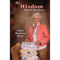 My Wisdom That No One Wants - Paperback