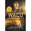 Waco: A Survivor's Story - Paperback