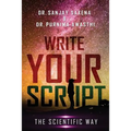 Write Your Script: The Scientific Way - Paperback