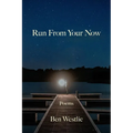 Run from Your Now - Paperback