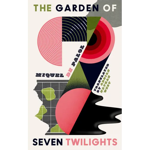 The Garden of Seven Twilights - Paperback