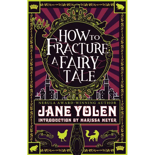 How to Fracture a Fairy Tale - Paperback