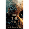 Thread The Bone - Hardcover