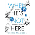 When He's Not Here: (Large Print Hardback Edition) - Hardcover