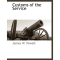 Customs of the Service