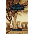 Plano's Historic Cemeteries