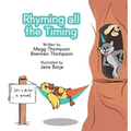 Rhyming All The Timing - Hardcover