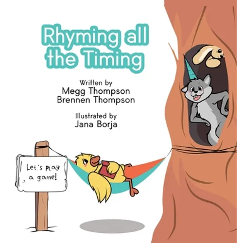 Rhyming All The Timing - Hardcover