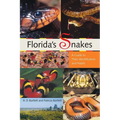 Florida's Snakes: A Guide to Their Identification and Habits - Paperback