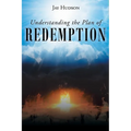 Understanding the Plan of REDEMPTION - Paperback