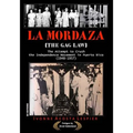 La Mordaza: (the Gag Law) - Paperback