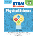 Kumon Stem Missions: Physical Science - Paperback