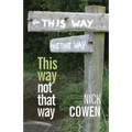 This Way not That Way - Paperback