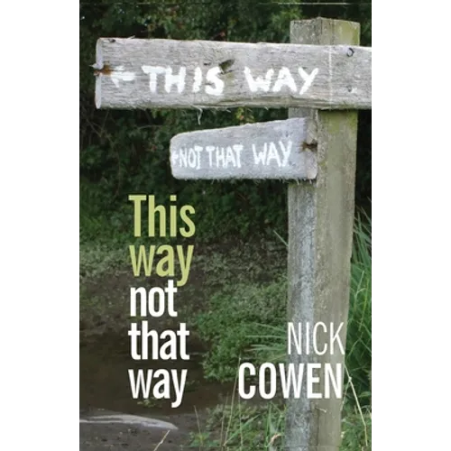 This Way not That Way - Paperback