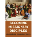 Becoming Missionary Disciples - Paperback