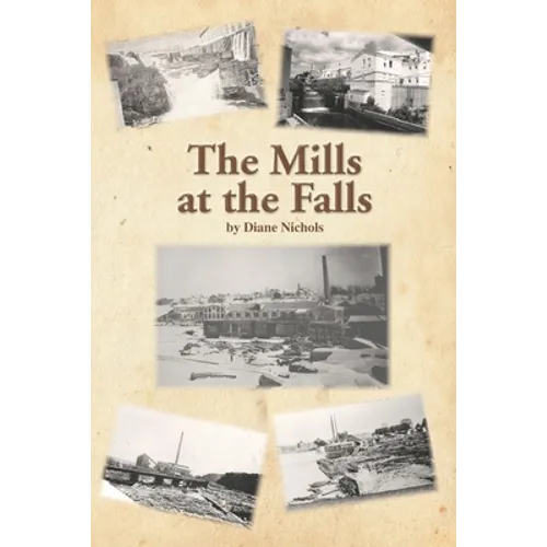 The Mills at the Falls