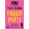 Dinner Party: A laugh-out-loud romantic comedy - Paperback