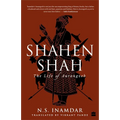 Shahenshah: The Life of Aurangzeb - Paperback