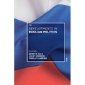 Developments in Russian Politics 10 - Paperback