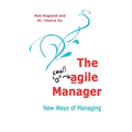 The agile Manager: New Ways of Managing - Paperback