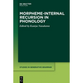 Morpheme-Internal Recursion in Phonology - Paperback