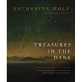 Treasures in the Dark: 90 Reflections on Finding Bright Hope Hidden in the Hurting - Hardcover