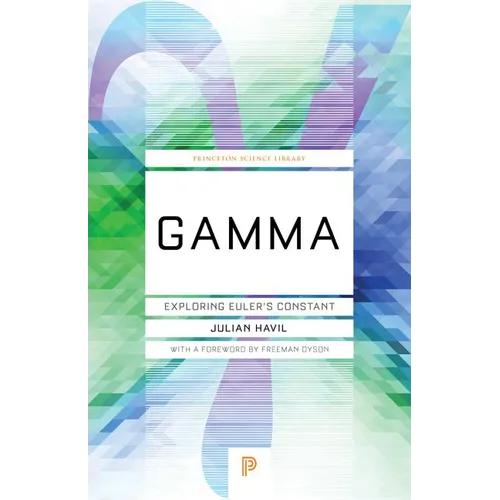 Gamma: Exploring Euler's Constant - Paperback
