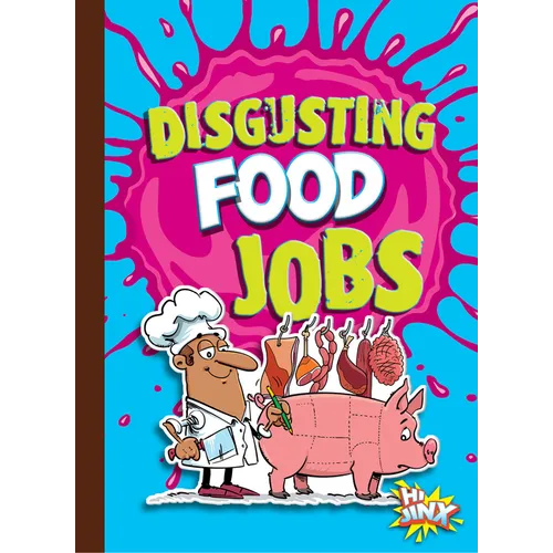 Disgusting Food Jobs - Paperback