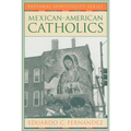 Mexican-American Catholics - Paperback