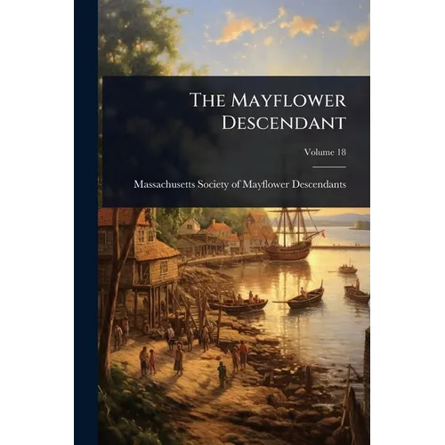 The Mayflower Descendant