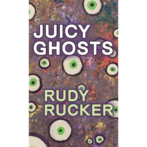Juicy Ghosts - Hardcover