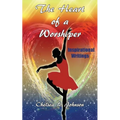 The Heart of a Worshiper - Paperback