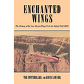 Enchanted Wing: The History of the New Mexico Wing Civil Air Patrol