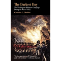 Darkest Day: The Washington-Baltimore Campaign During the War of 1812 - Paperback
