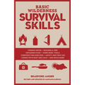 Basic Wilderness Survival Skills, Revised and Updated - Paperback