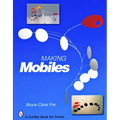 Making Mobiles - Paperback