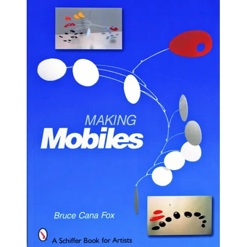 Making Mobiles - Paperback