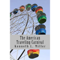 The American Traveling Carnival