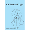 Of Heat & Light - Paperback
