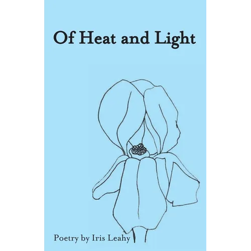 Of Heat & Light - Paperback