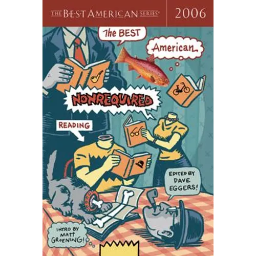 The Best American Nonrequired Reading 2006 - Paperback