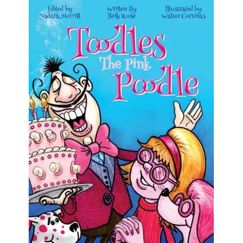 Toodles The Pink Poodle - Hardcover