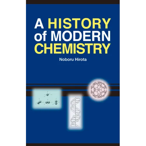 A History of Modern Chemistry - Paperback