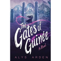 The Gates of Guinée - Paperback