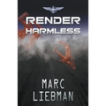 Render Harmless - Paperback