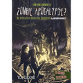 Can You Survive a Zombie Apocalypse?: An Interactive Doomsday Adventure - Paperback