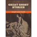 Great Ghost Stories - Hardcover